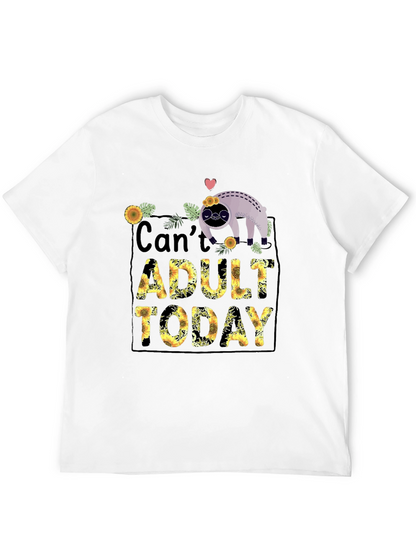 Cant Adult Today Sloth Graphic Tee