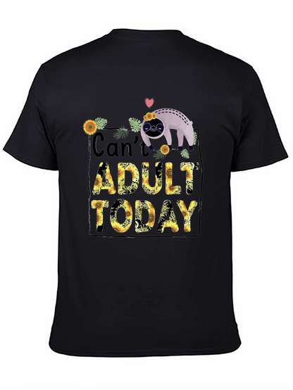 Cant Adult Today Sloth Graphic Tee