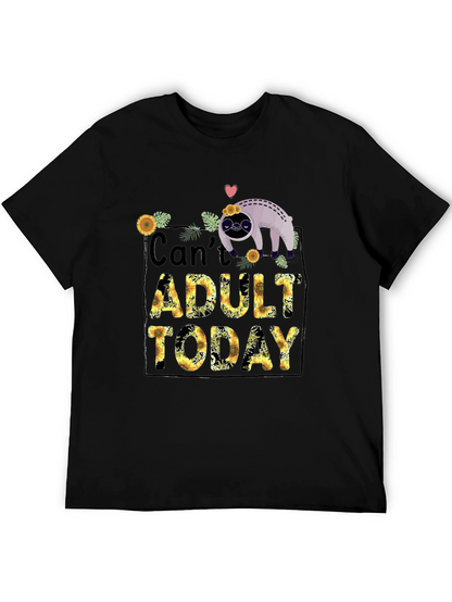 Cant Adult Today Sloth Graphic Tee