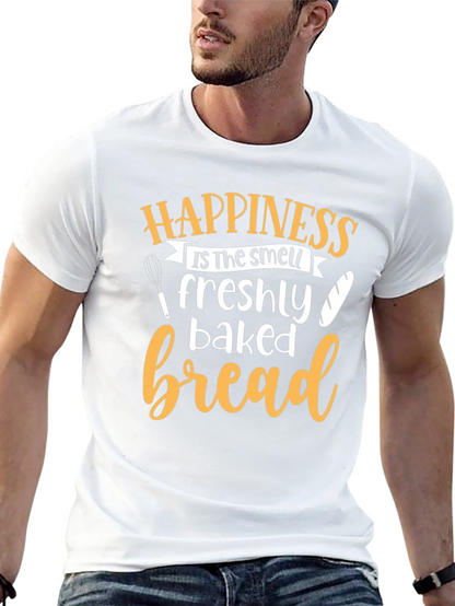 Happiness is Freshly Baked Bread T-Shirt