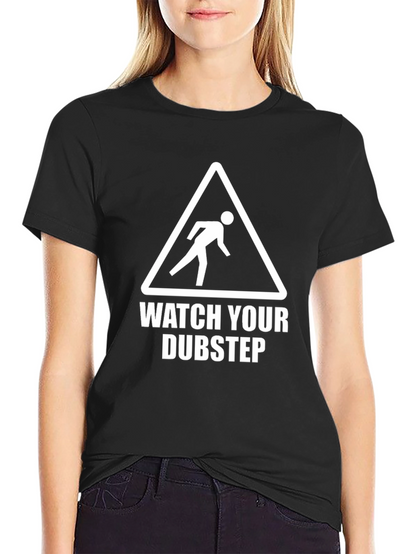 Watch Your Dubstep Graphic Tee - Black