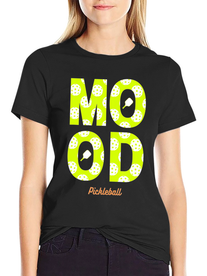 Pickleball Mood T-Shirt - Fun & Sporty Design
