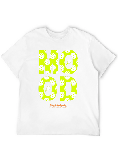 Pickleball Mood T-Shirt - Fun & Sporty Design