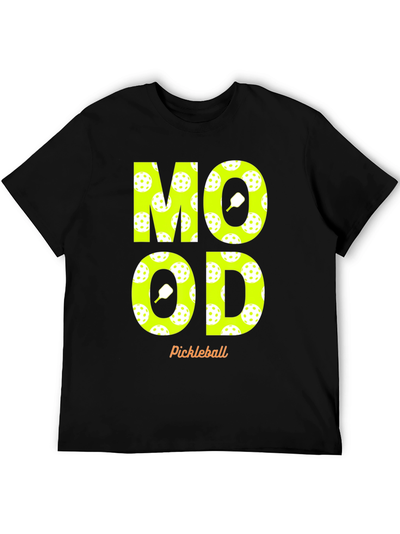 Pickleball Mood T-Shirt - Fun & Sporty Design