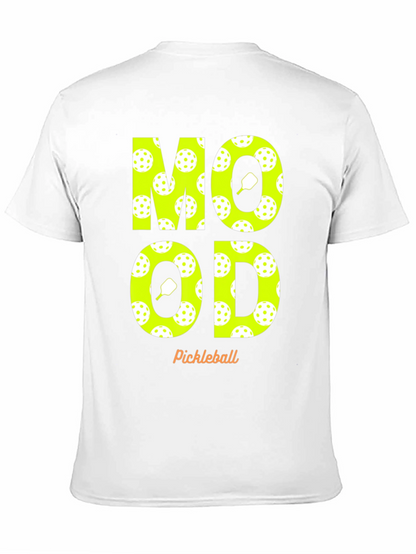 Pickleball Mood T-Shirt - Fun & Sporty Design