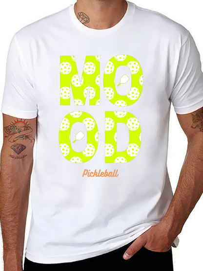 Pickleball Mood T-Shirt - Fun & Sporty Design