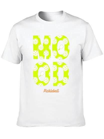 Pickleball Mood T-Shirt - Fun & Sporty Design