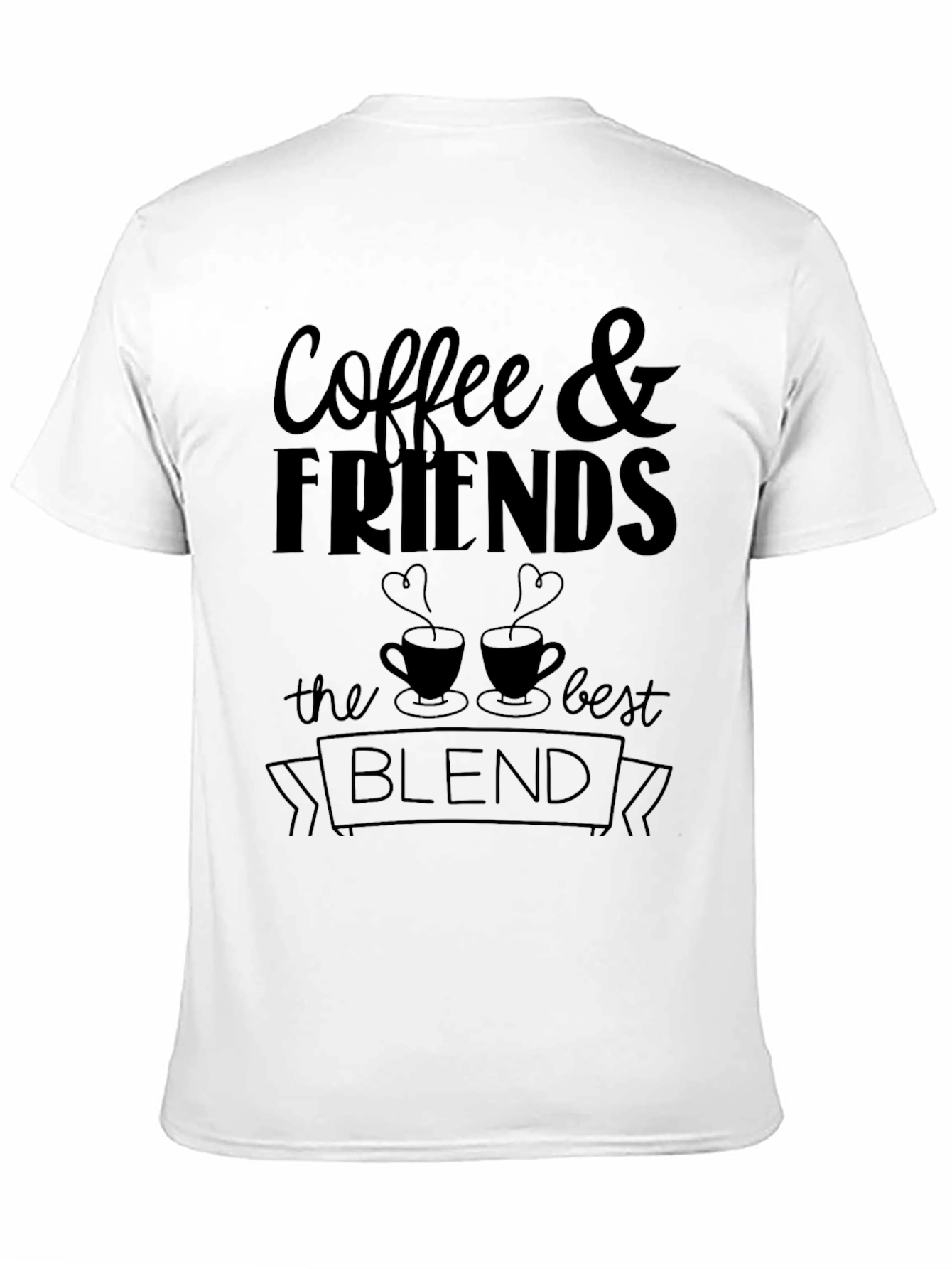 Coffee & Friends T-Shirt - The Best Blend