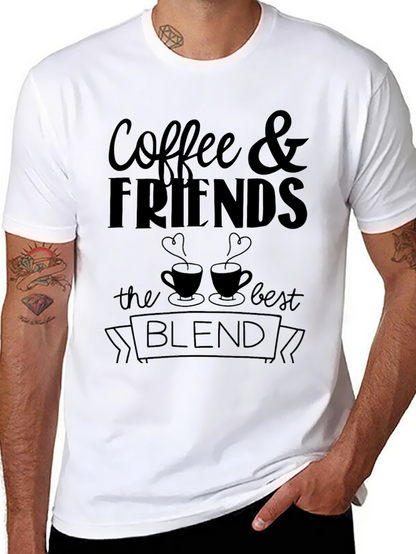Coffee & Friends T-Shirt - The Best Blend