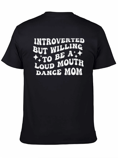 Introverted Dance Mom Graphic Tee - Black