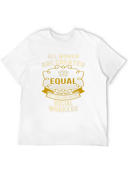 Social Worker Womens T-Shirt Equal Design