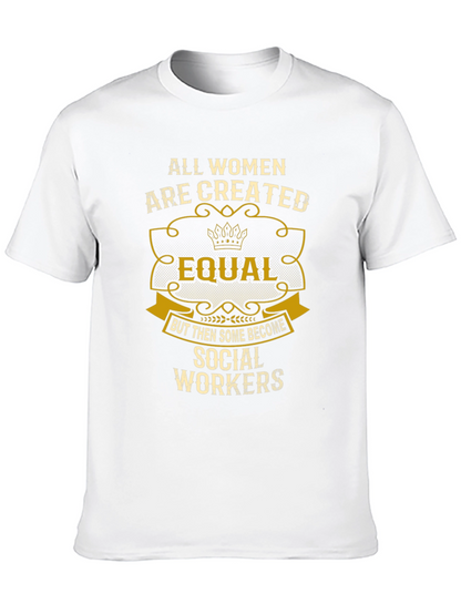 Social Worker Womens T-Shirt Equal Design