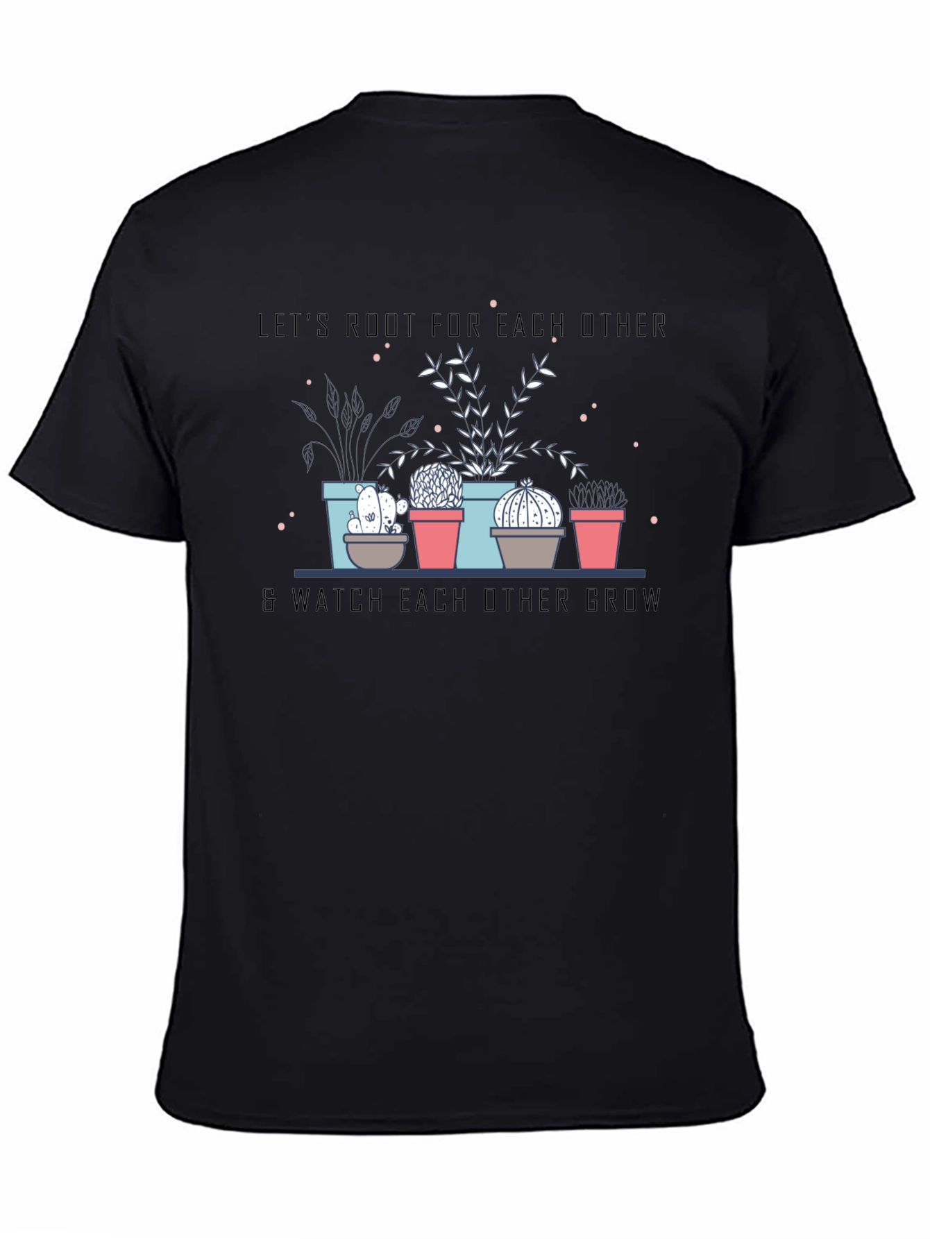 Root for Each Other T-Shirt