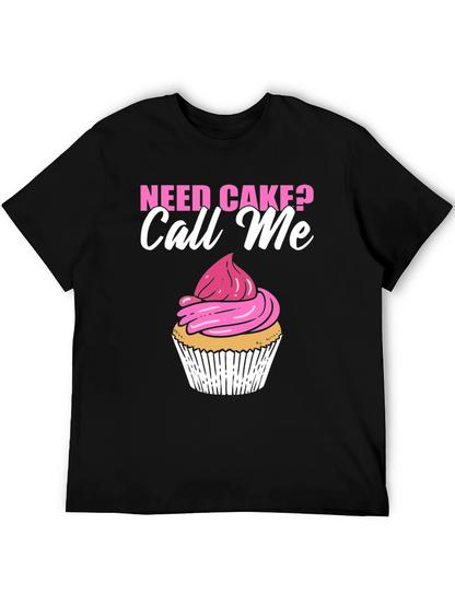 Need Cake? Call Me Black T-Shirt Cupcake