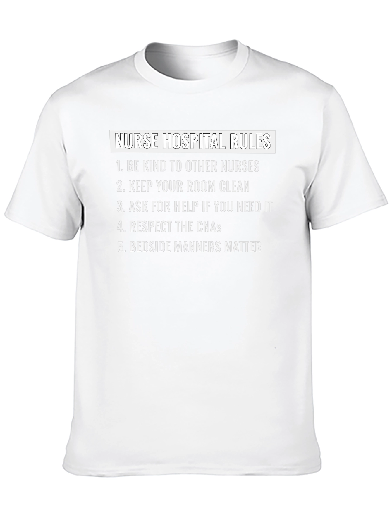 Nurse Hospital Rules Graphic Tee