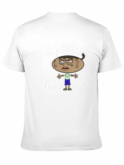 Funny You Can Trust Me Graphic Tee