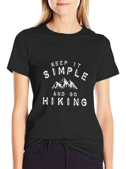 Keep It Simple Hiking T-Shirt