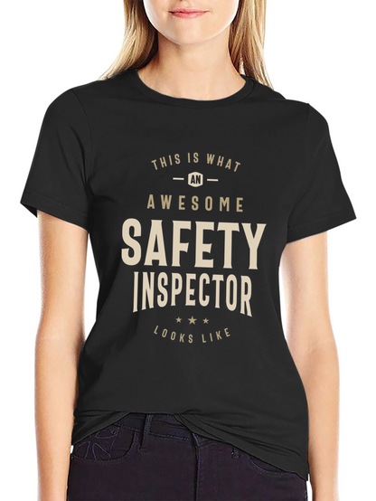 Awesome Safety Inspector Graphic T-Shirt