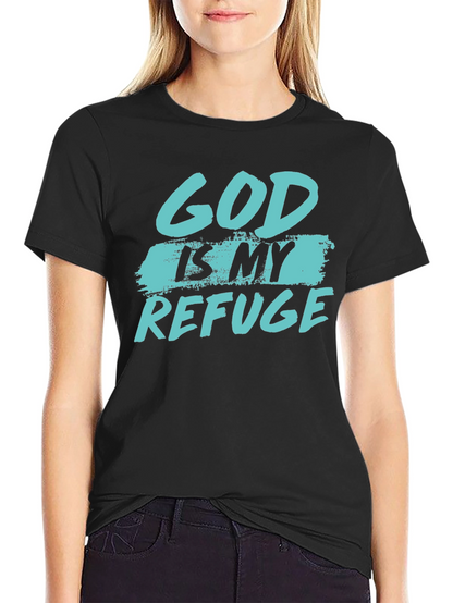 God Is My Refuge Graphic Tee - Christian Apparel