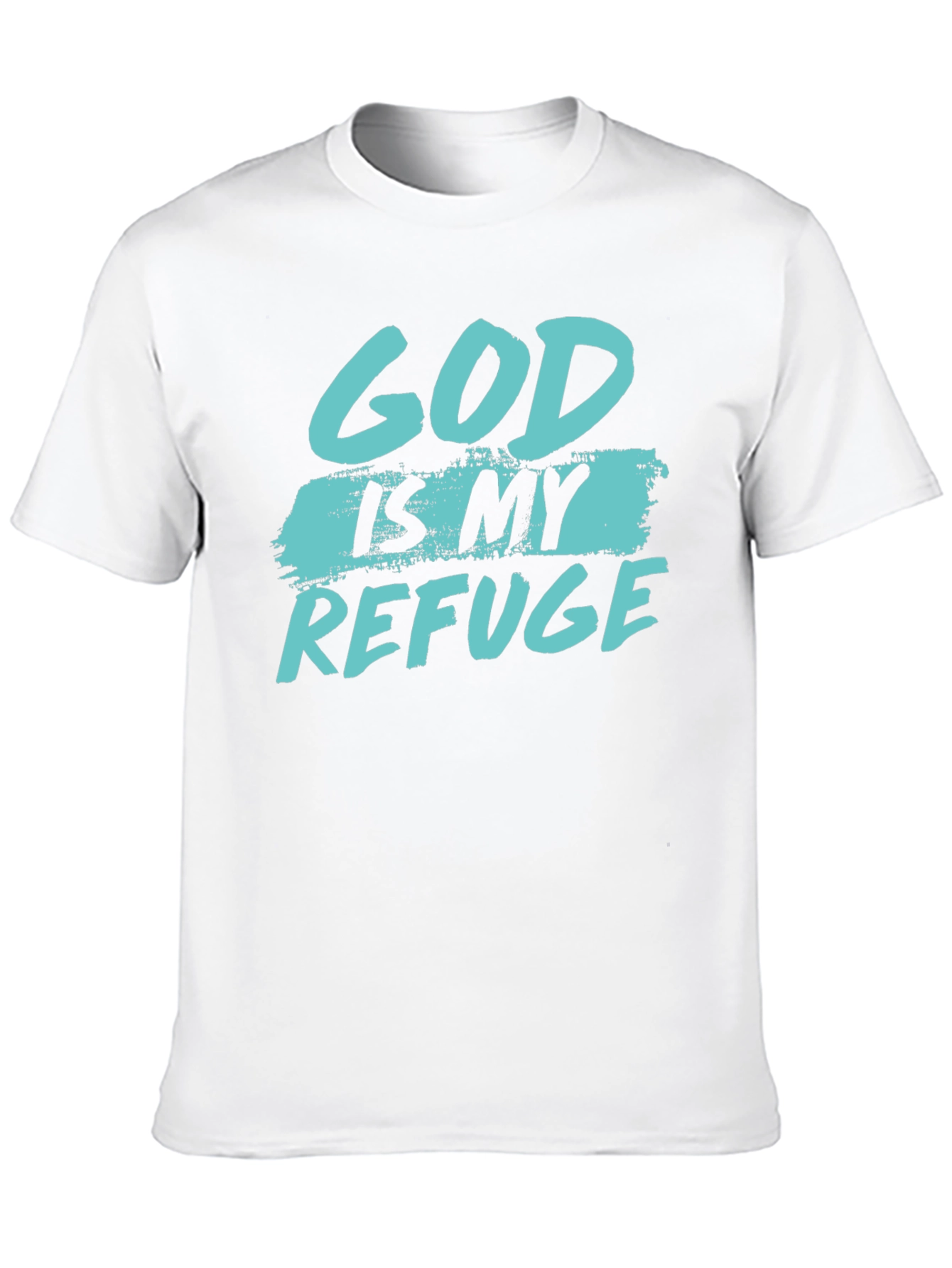 God Is My Refuge Graphic Tee - Christian Apparel