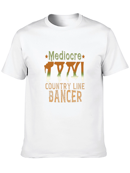 Mediocre Country Line Dancer Graphic Tee