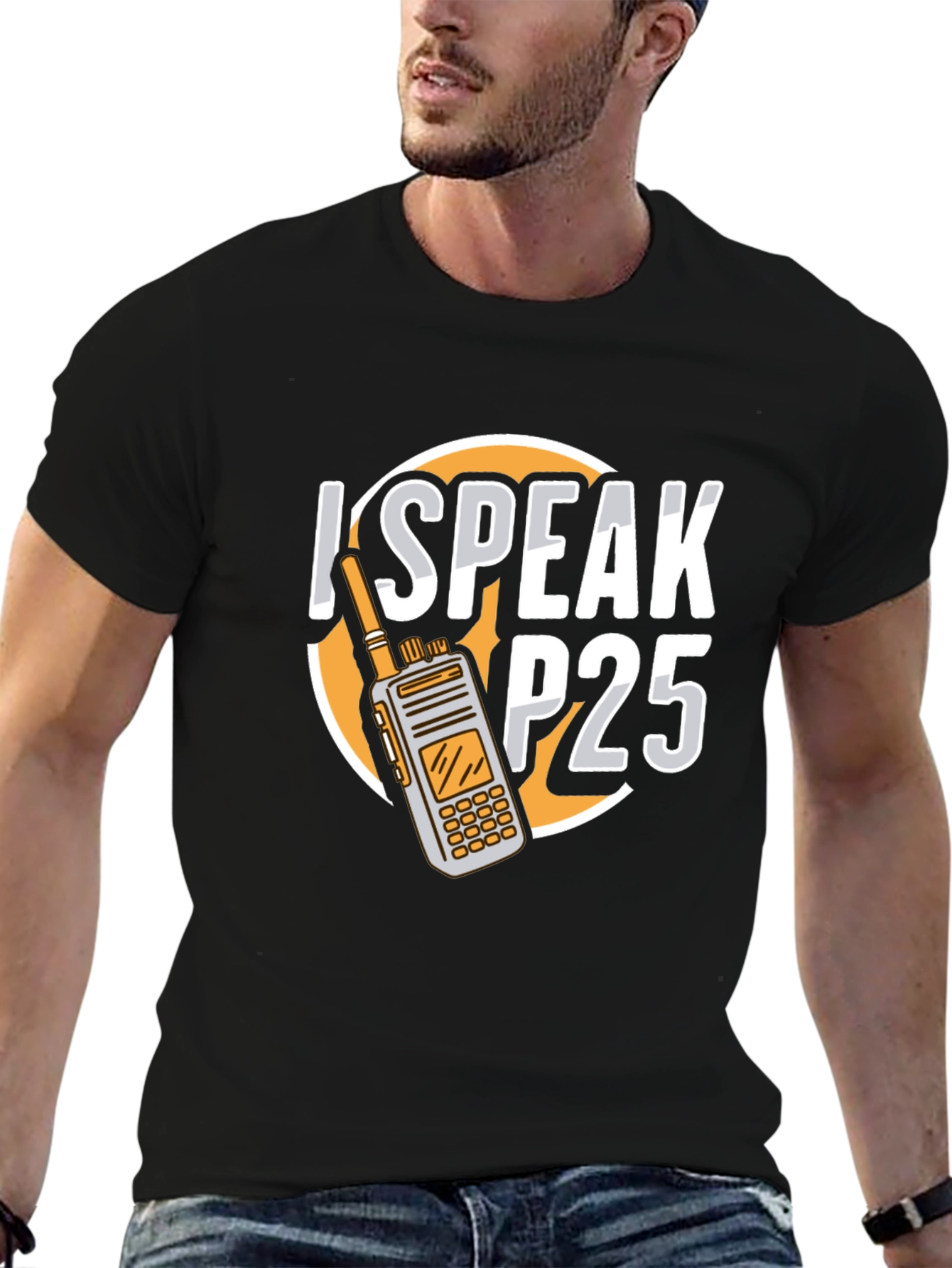 I Speak P25 Radio T-Shirt