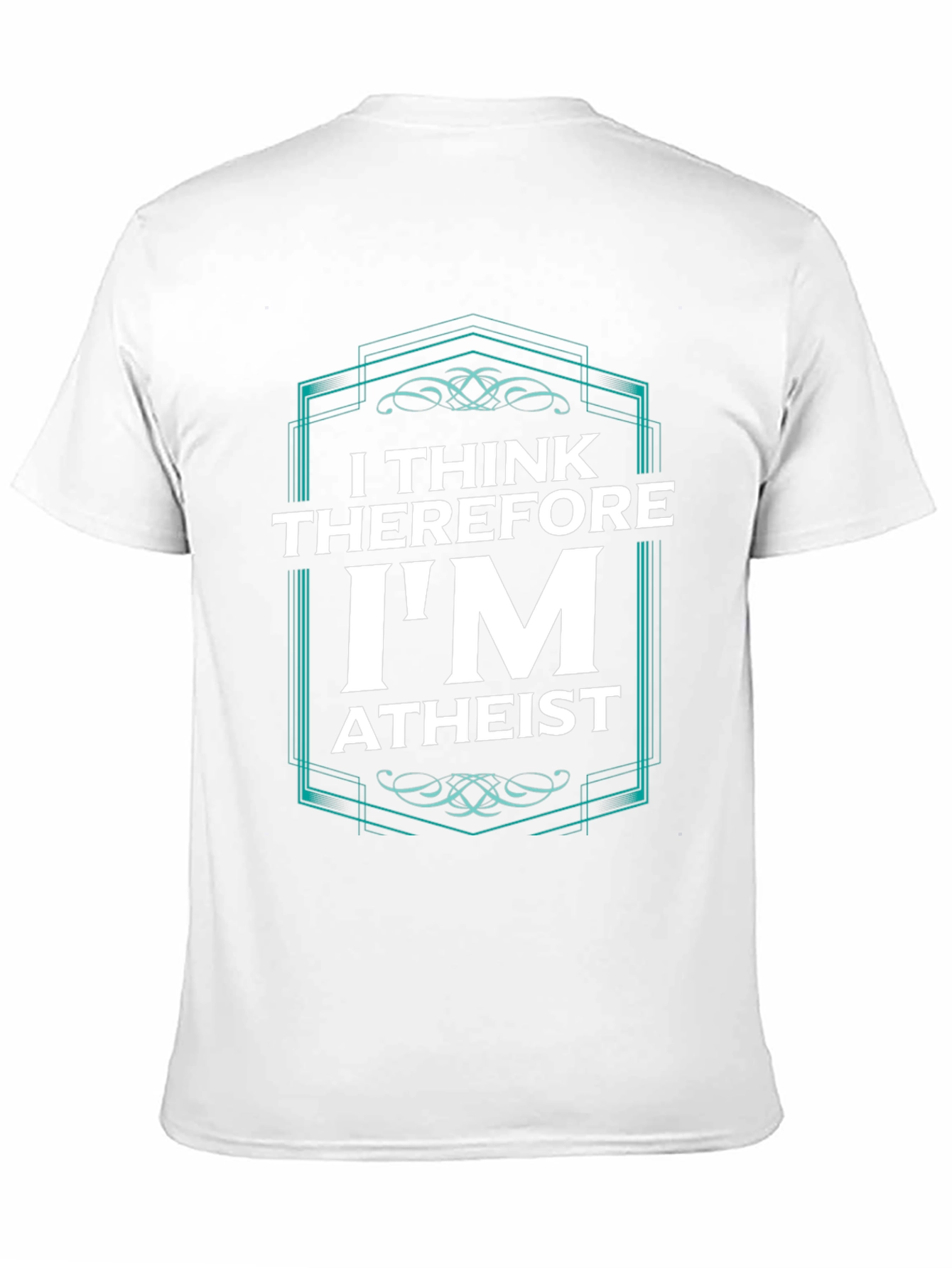 I Think Therefore Im Atheist Graphic T-Shirt