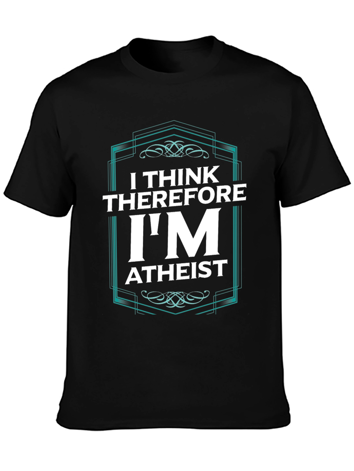 I Think Therefore Im Atheist Graphic T-Shirt