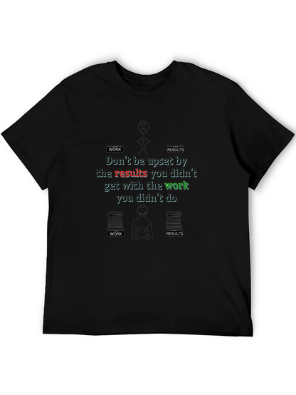 Work and Results Graphic T-Shirt