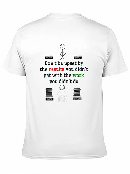 Work and Results Graphic T-Shirt