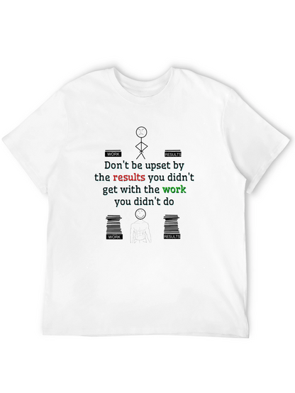Work and Results Graphic T-Shirt