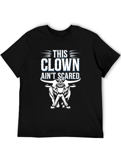 This Clown Aint Scared Mens Black Graphic Tee