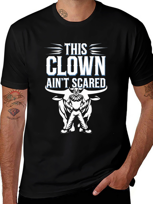 This Clown Aint Scared Mens Black Graphic Tee