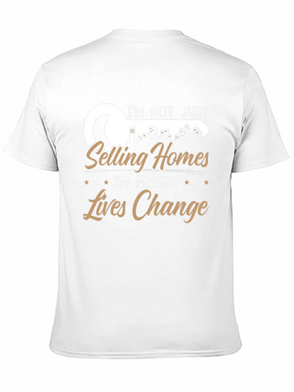 Realtor T-Shirt - Making Lives Change
