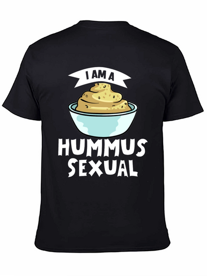 I Am A Hummus Sexual T-Shirt