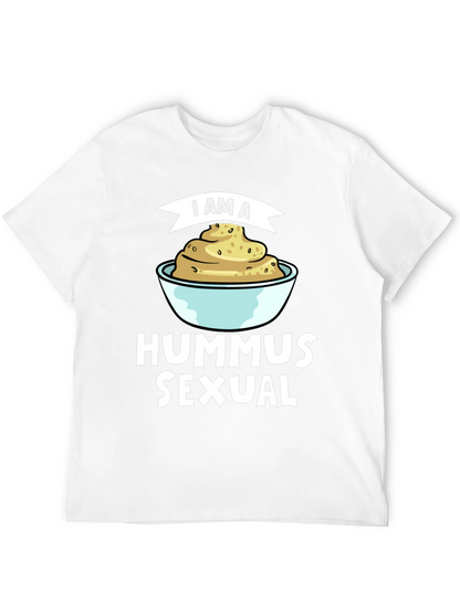 I Am A Hummus Sexual T-Shirt