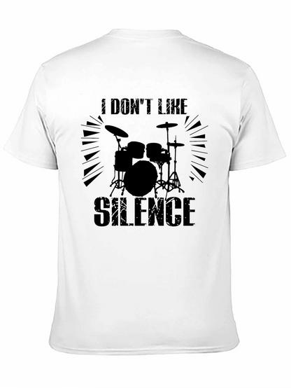 I Dont Like Silence Drum Kit Black T-Shirt