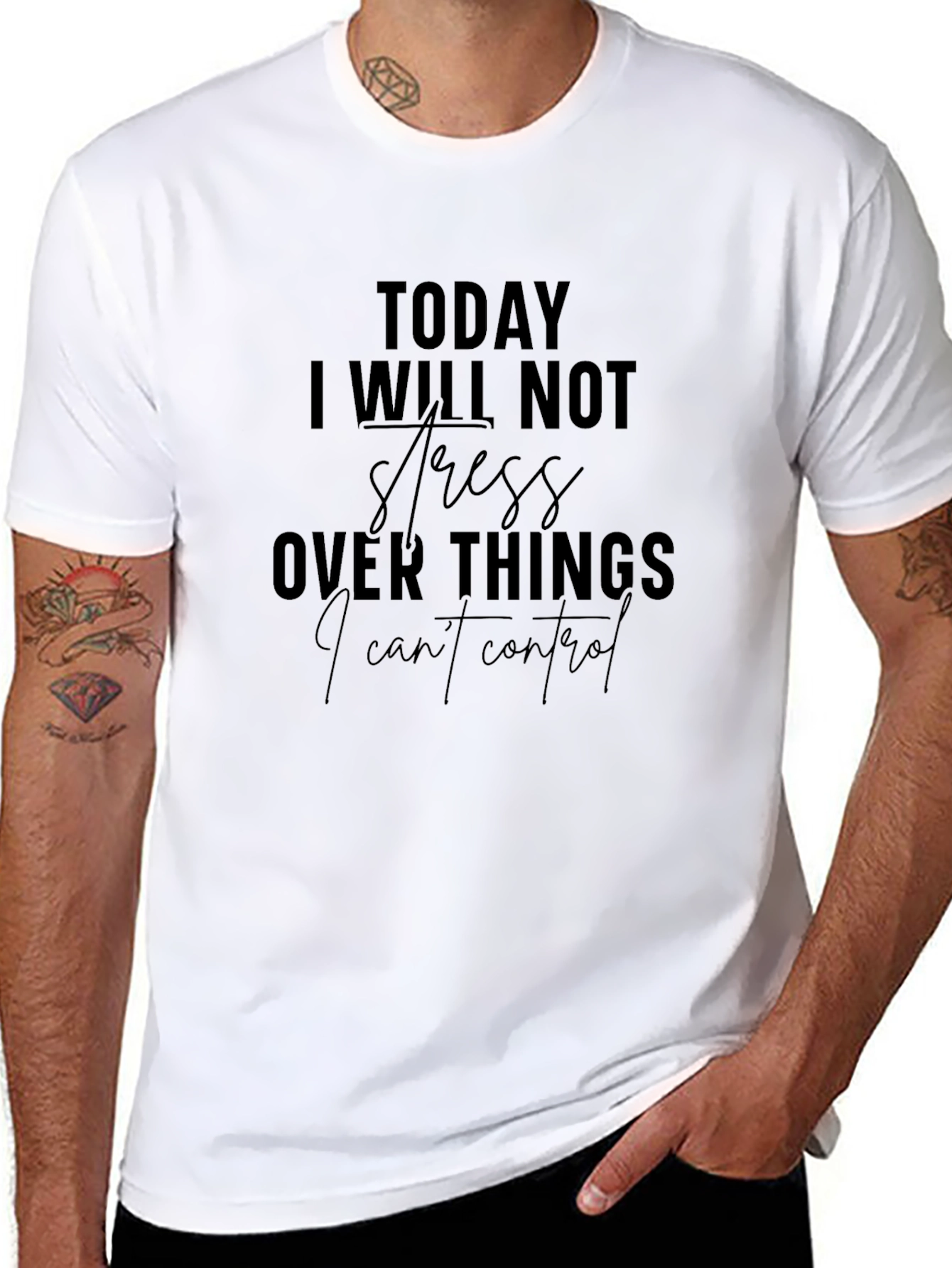 Motivational T-Shirt - Today I Will Not Stress