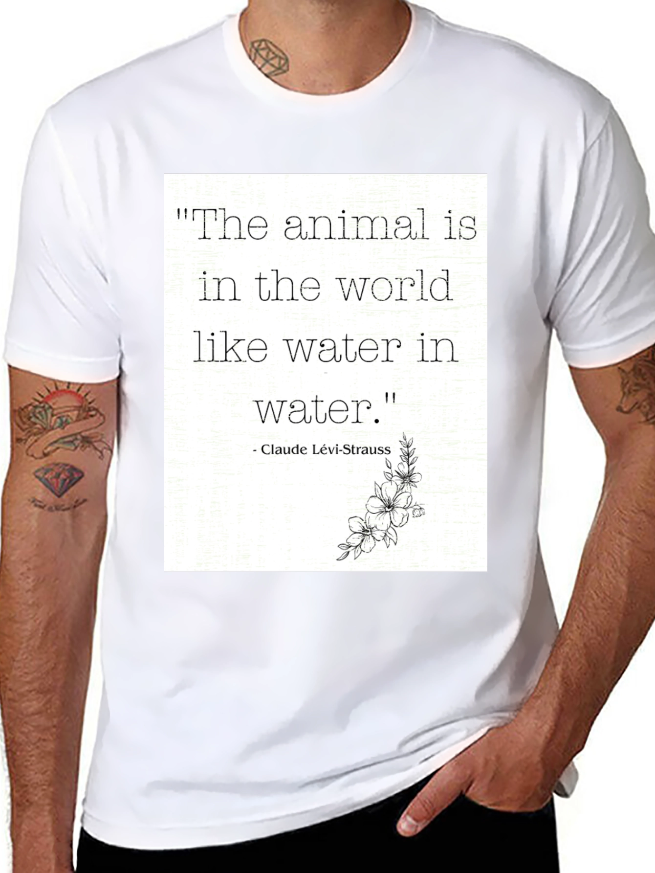 Animal Quote T-Shirt: Claude Lévi-Strauss Inspired Tee