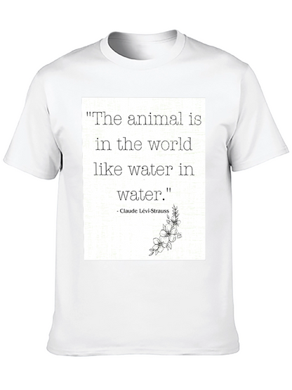 Animal Quote T-Shirt: Claude Lévi-Strauss Inspired Tee