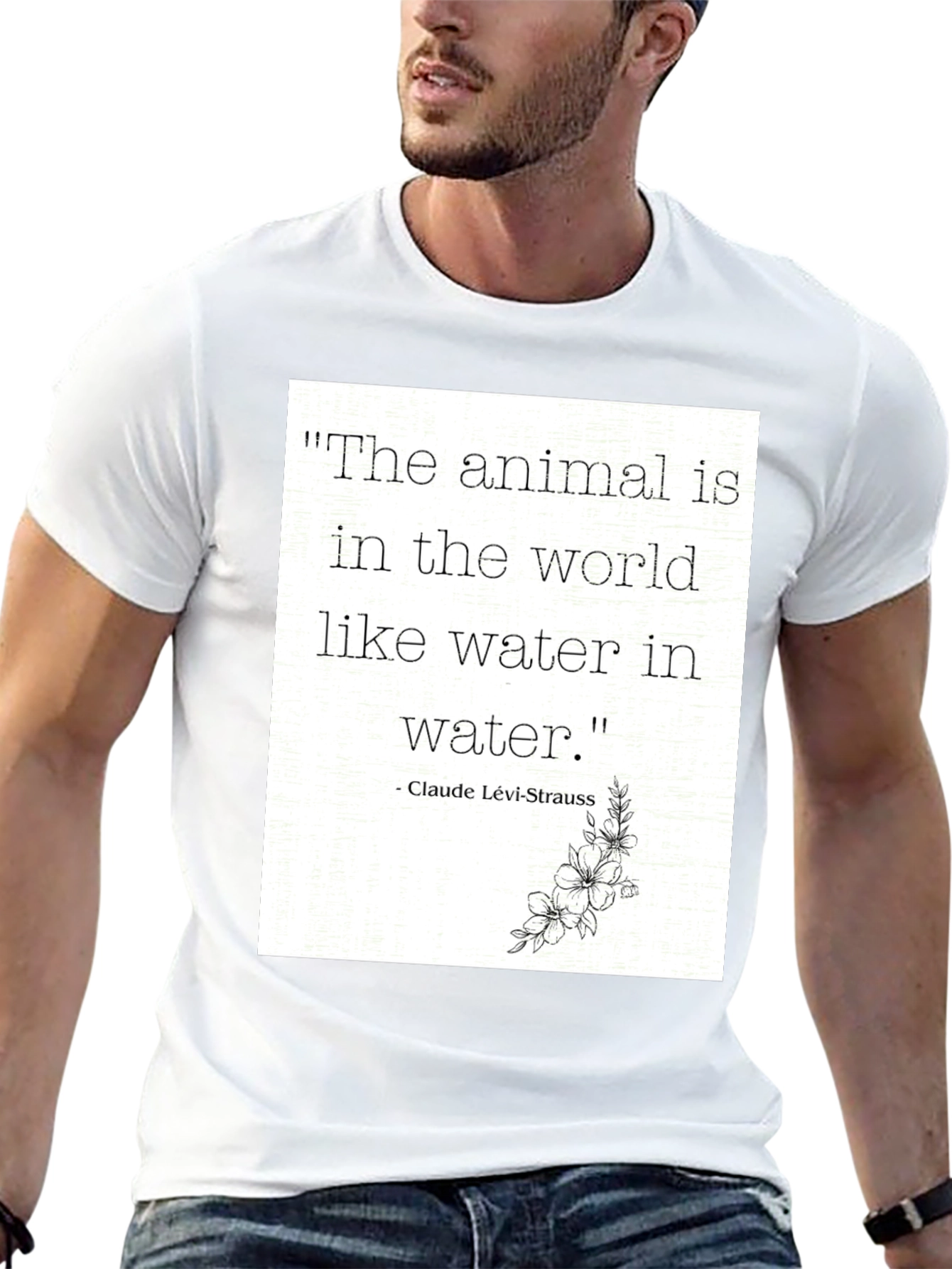 Animal Quote T-Shirt: Claude Lévi-Strauss Inspired Tee