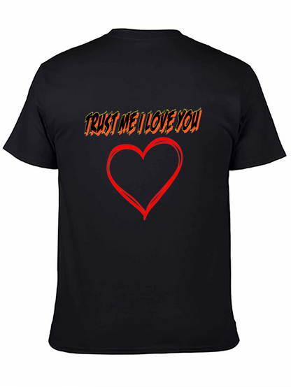 Trust Me I Love You Graphic Tee