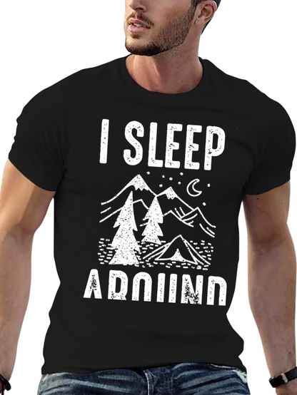 I Sleep Around Camping Graphic Tee