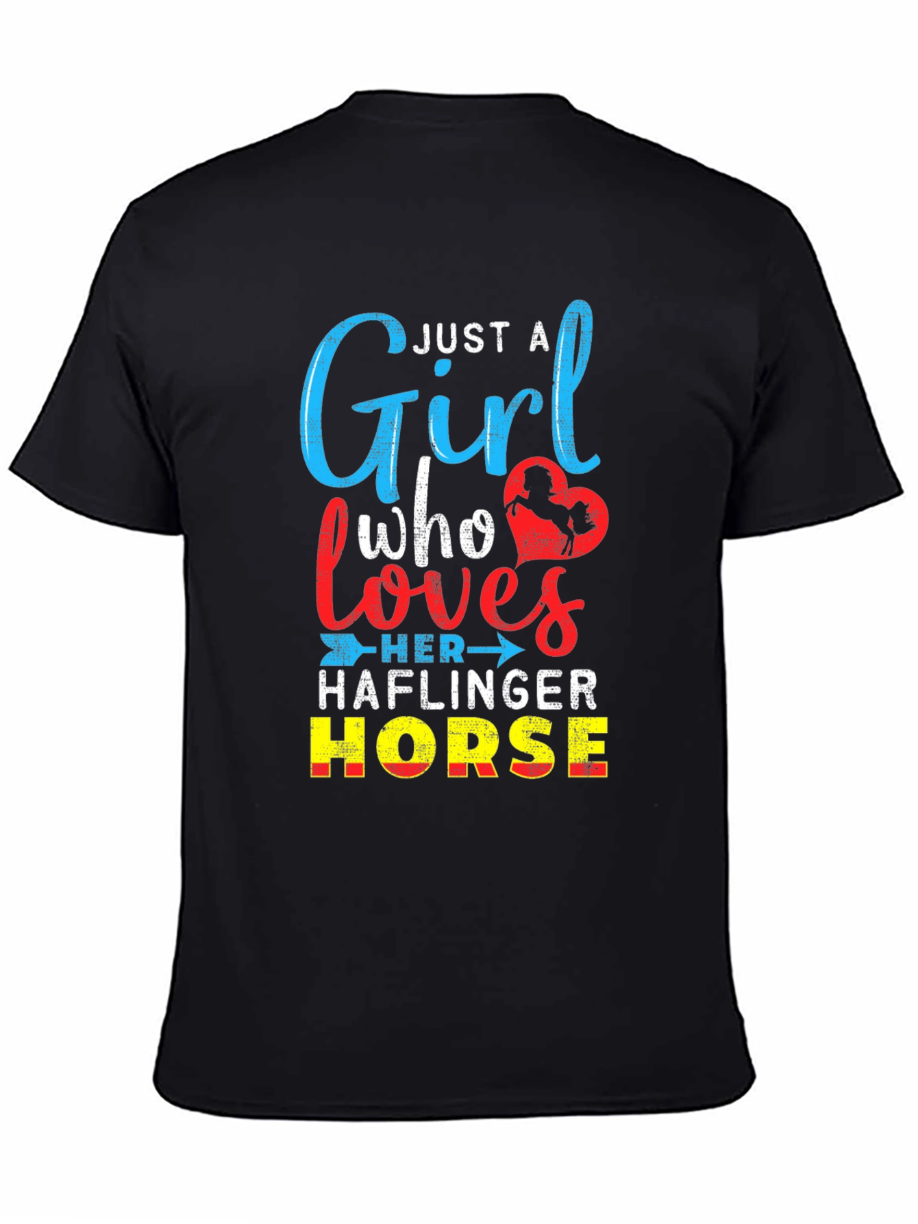 Just A Girl Who Loves Haflinger Horse T-Shirt