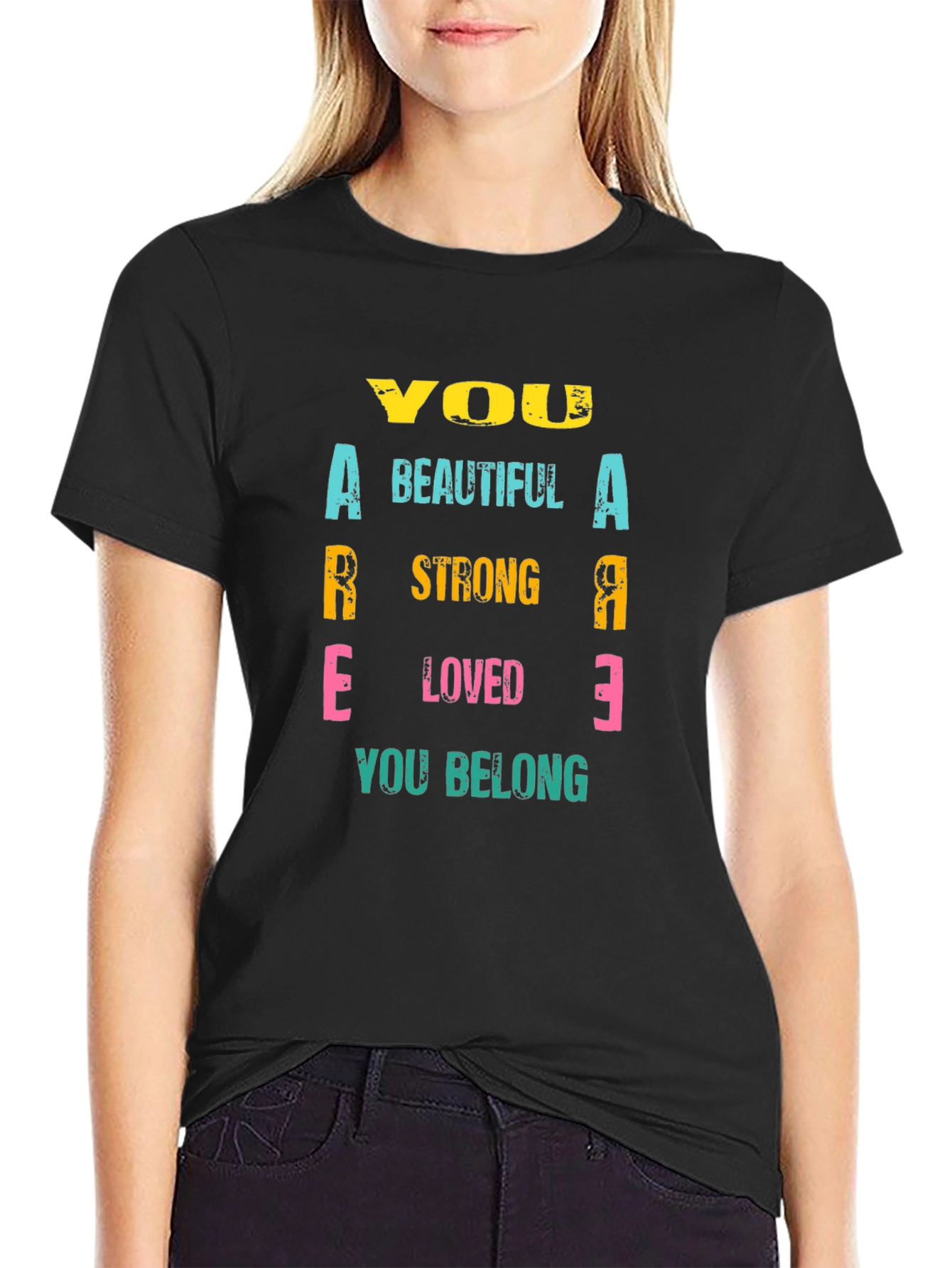 Inspirational You Are T-Shirt - Black