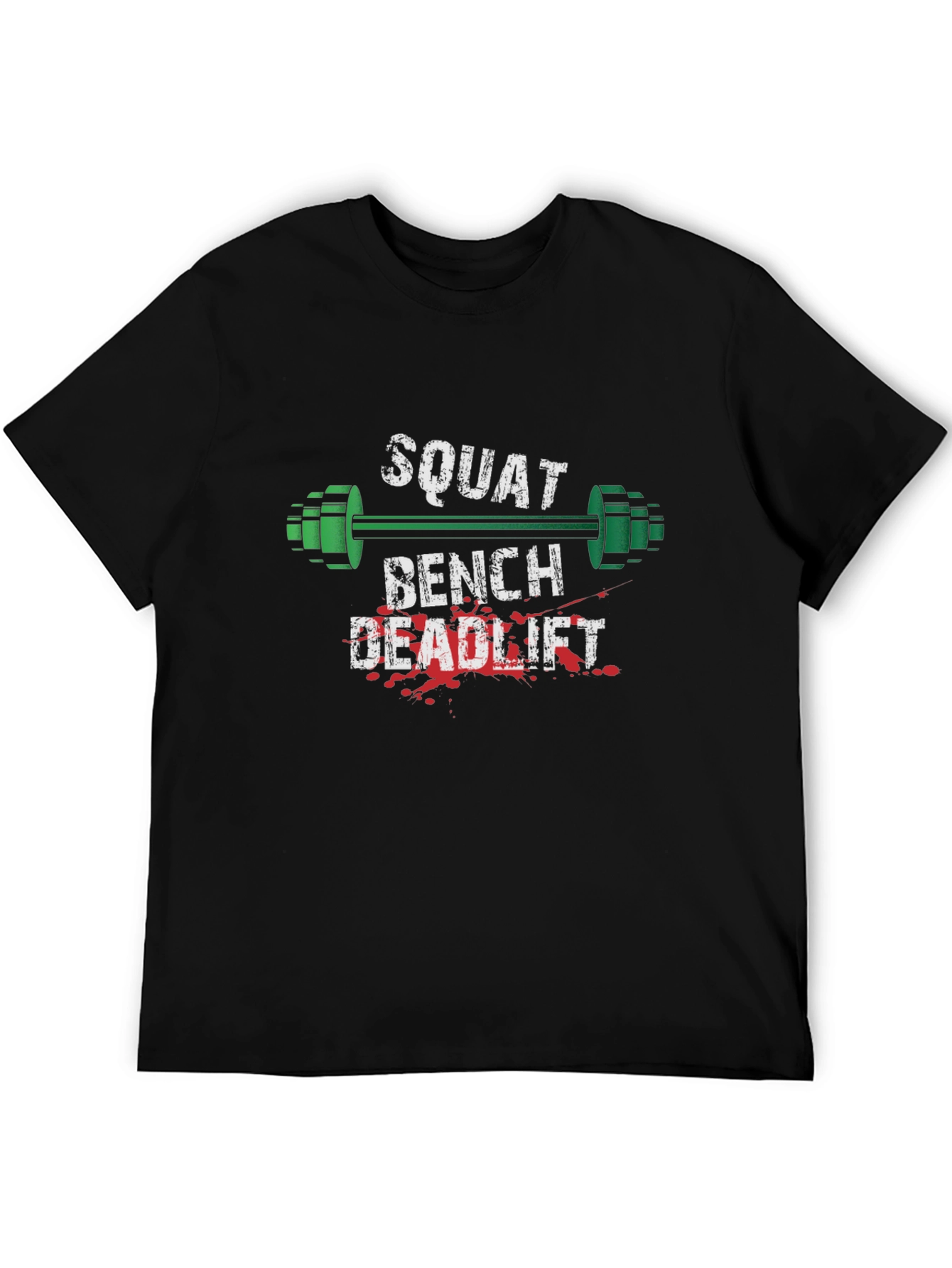 Squat Bench Deadlift Gym Workout T-Shirt