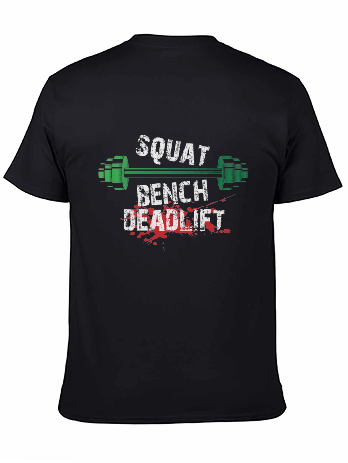 Squat Bench Deadlift Gym Workout T-Shirt