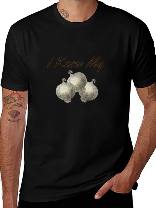 I Know My Onions T-Shirt - Funny Foodie Tee