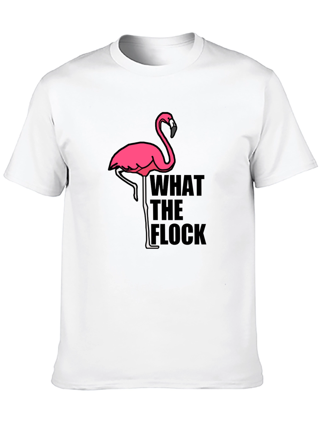 What the Flock Flamingo Graphic Tee