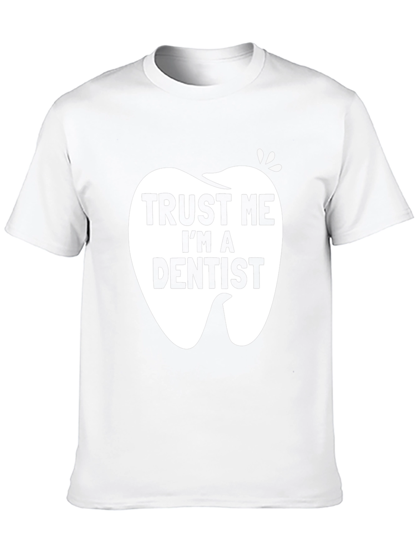 Trust Me Im a Dentist Black Graphic T-Shirt